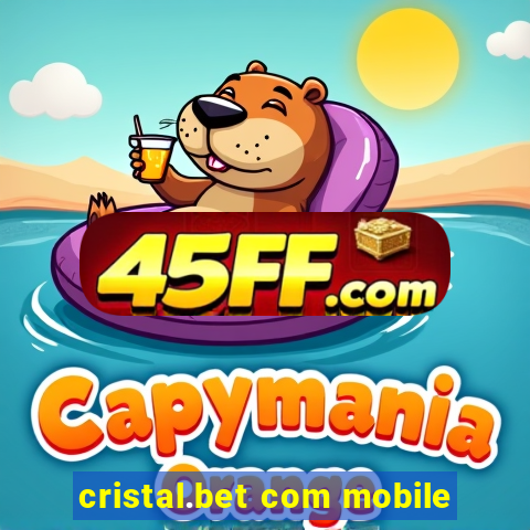 cristal.bet com mobile